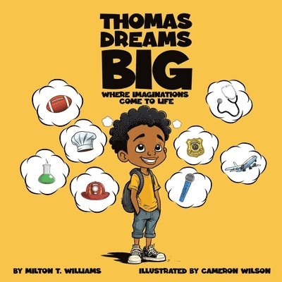 Thomas Dreams Big 1