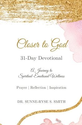 bokomslag Closer to God - 31 Day Devotional