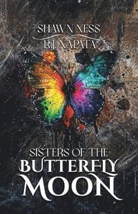 bokomslag Sisters Of The Butterfly Moon