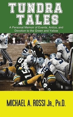 Michael A Rossi, Michael A. Rossi - Tundra Tales, Häftad