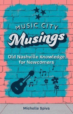 Music City Musings 1