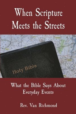 Van Richmond - When Scripture Meets the Streets, Häftad. Tillgänglighet: Lägg i varukorg