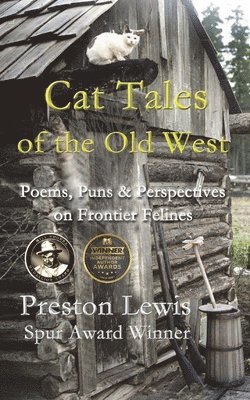 Preston Lewis, Harriet Kocher Lewis - Cat Tales of the Old West, Häftad