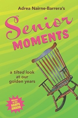 Senior Moments 1