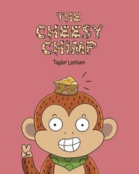 bokomslag The Cheesy Chimp