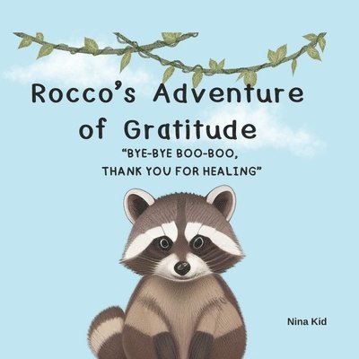 Rocco's Adventure of Gratitude 1