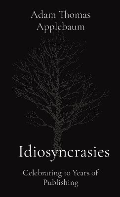 Idiosyncrasies 1