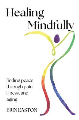 Healing Mindfully 1