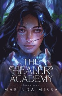 bokomslag The Healer Academy