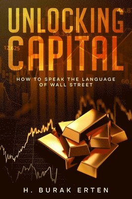 Unlocking Capital 1