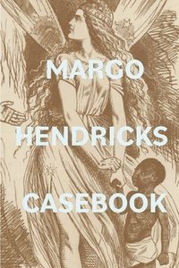 bokomslag Margo Hendricks Casebook