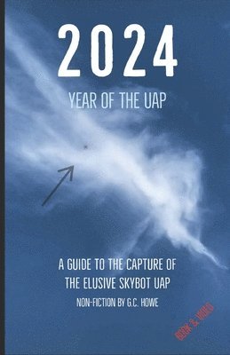 2024 Year of the UAP 1