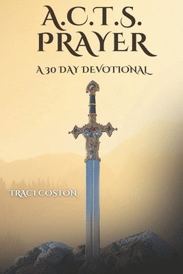 bokomslag A.C.T.S. Prayer