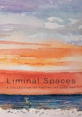 Liminal Spaces 1