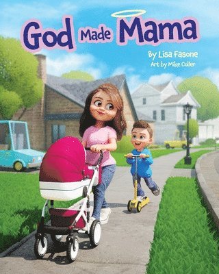 God Made Mama 1