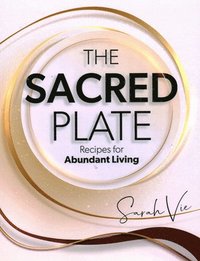 bokomslag The Sacred Plate