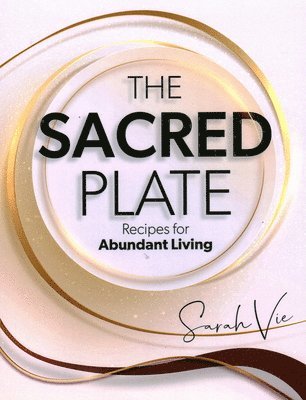 bokomslag The Sacred Plate