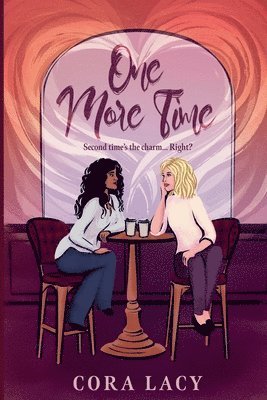 Cora Lacy - One More Time, Häftad