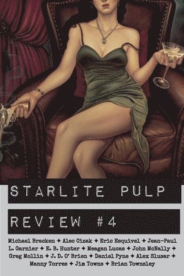 Brian Townsley, Meagan Lucas - Starlite Pulp Review #4, Häftad