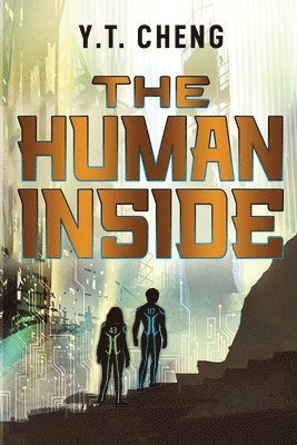 Yee-Ron Ted Cheng, Skyler Surber - Human Inside, Häftad