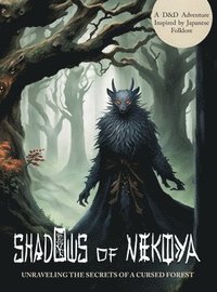 bokomslag Shadows of Nekoya
