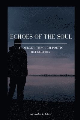 Echoes of the Soul 1