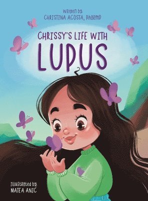 Chrissy's Life with Lupus 1