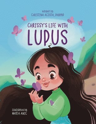 Chrissy's Life with Lupus 1