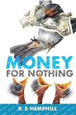 Money for Nothing 1