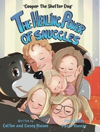 bokomslag The Healing Power of Snuggles