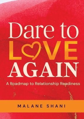 Dare to Love Again 1