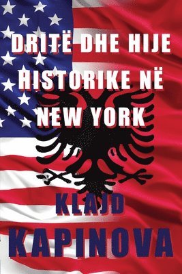 bokomslag Drit dhe hije historike n New York