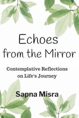 Echoes from the Mirror 1