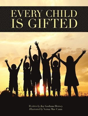 Every Child Is Gifted 1