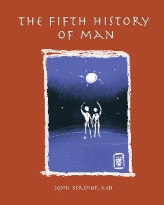 Fifth History of Man 1