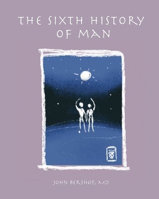 bokomslag Sixth History of Man
