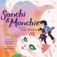 bokomslag Sanchi & Monchie and the Magic Whiskers