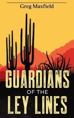 Guardians of the Ley Lines 1