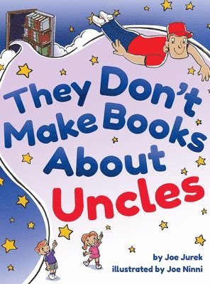 bokomslag They Don't Make Books About Uncles