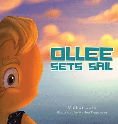 Ollee Sets Sail 1