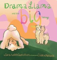 bokomslag Drama Llama and the Big Feelings