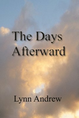 The Days Afterward 1