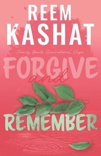 bokomslag Forgive And Remember