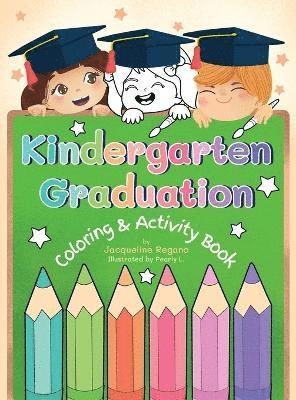 Kindergarten Graduation Coloring & Activity Book 1