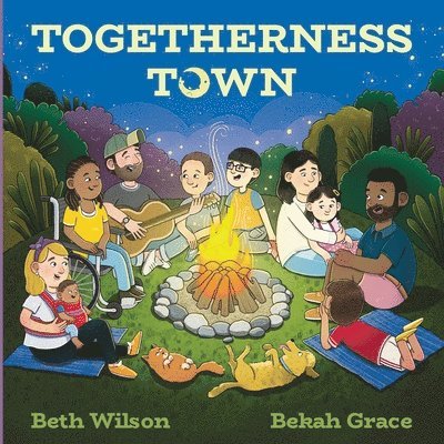 Beth Wilson - Togetherness Town, Häftad