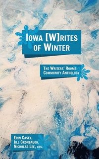 bokomslag Iowa Writes of Winter