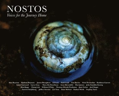 Galen Garwood - NOSTOS Voices for the Journey Home, Inbunden