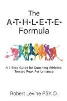 Robert Levine - ATHLETE Formula, Häftad