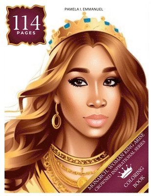 Pamela I Emmanuel, Pamela I. Emmanuel, Pamela  I. Emmanuel - Monarch, Woman King Arise Coloring Book, Häftad