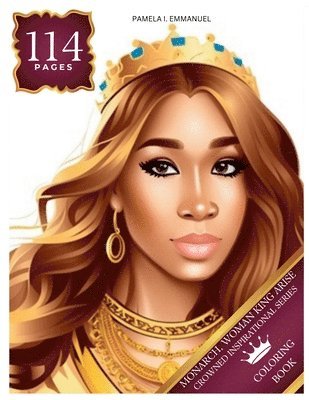 Monarch, Woman King Arise Coloring Book 1